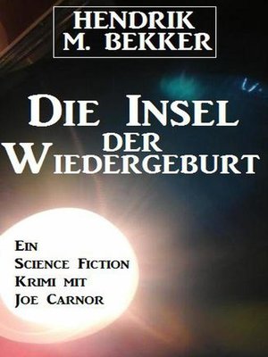 cover image of Die Insel der Wiedergeburt